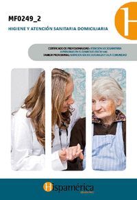 HIGIENE Y ATENCION SANITARIA DOMICILIARIA