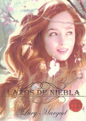 LAZOS DE NIEBLA