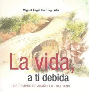 VIDA A TI DEBIDA,LA
