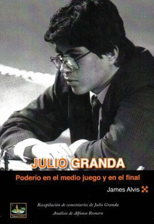 JULIO GRANDA PODERIO EN EL MEDIO JUEGO Y FINALES
