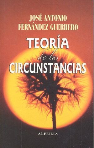 HA. TEORIA DE LAS CIRCUNSTANCIAS