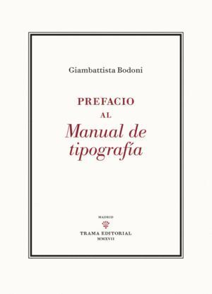 PREFACIO AL MANUAL DE TIPOGRAFIA
