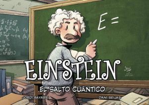 EINSTEIN EL SALTO CUANTICO