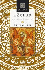 ZOHAR LIBRO DE LOS ESPLENDORES,EL