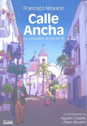 CALLE ANCHA