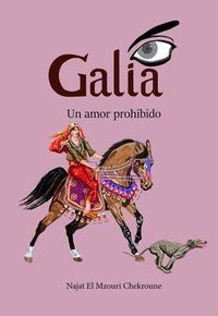 GALIA UN AMOR PROHIBIDO