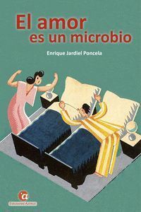 AMOR ES UN MICROBIO,EL