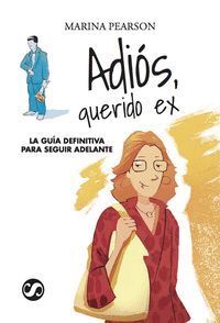 ADIOS QUERIDO EX