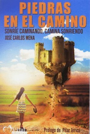 PIEDRAS EN EL CAMINO