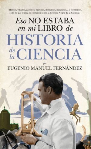 ESO NO ESTABA HISTORIA DE LA CIENCIA