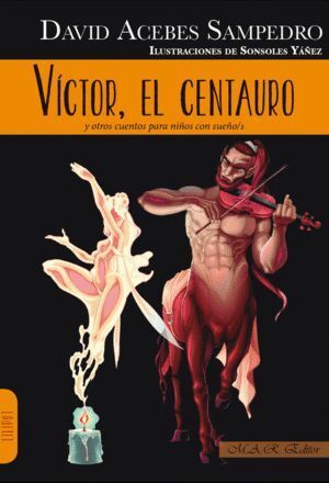 VICTOR EL CENTAURO