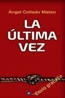 ULTIMA VEZ,LA