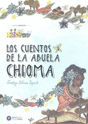 CUENTOS DE LA ABUELA CHIOMA,LOS