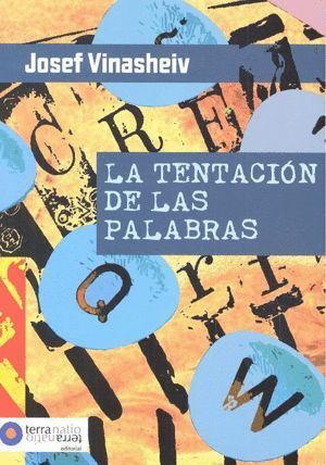 TENTACION DE LAS PALABRAS,LA