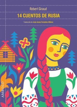 14 CUENTOS DE LA RUSIA