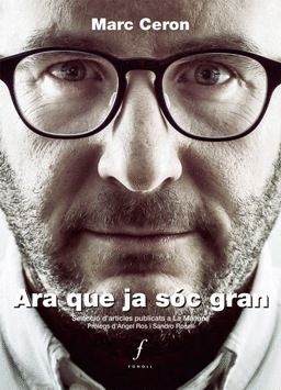 ARA QUE JA SOC GRAN