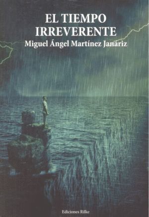 TIEMPO IRREVERENTE,EL