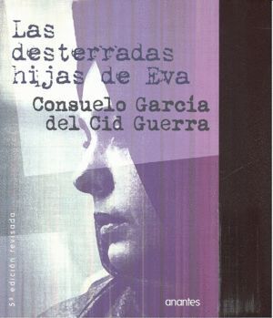DESTERRADAS HIJAS DE EVA,LAS