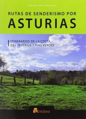 RUTAS DE SENDERISMO POR ASTURIAS 2/E
