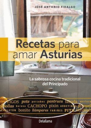 RECETAS PARA AMAR ASTURIAS 2/E