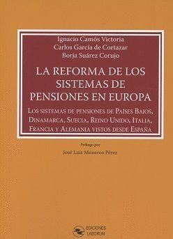 LA REFORMA DE LOS SITEMAS DE PENSIONES EN EUROPA