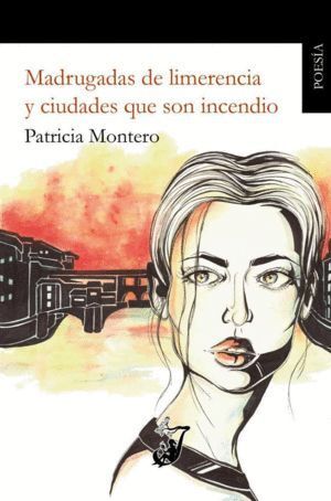 MADRUGADAS DE LIMERENCIA Y CIUDADES QUE SON INCENDIO