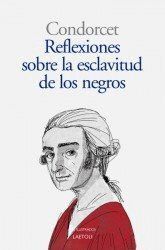 REFLEXIONES SOBRE LA LIBERTAD DE LOS NEGROS