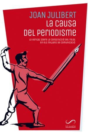 CAUSA DEL PERIODISME,LA