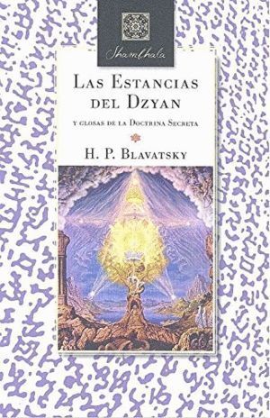 ESTANCIAS DEL DZYAN,LAS
