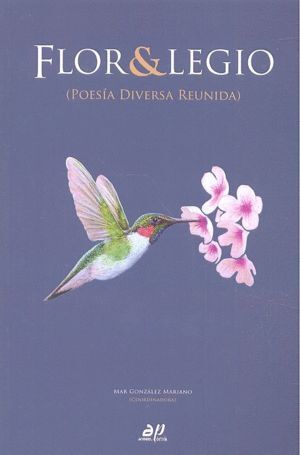 FLOR & LEGIO POESIA DIVERSA REUNIDA