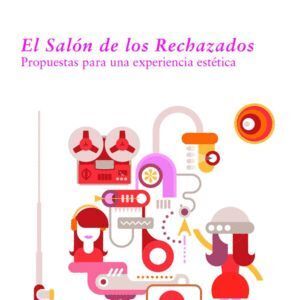 SALON DE LOS RECHAZADOS,EL