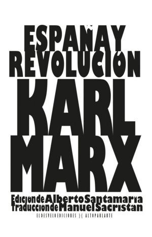 ESPAÑA Y LA REVOLUCION