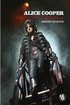 ALICE COOPER BIENVENIDOS A SU PESADILLA