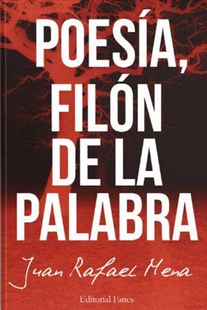POESIA, FILON DE LA PALABRA
