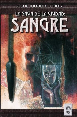 SAGA DE LA CIUDAD,LA SANGRE