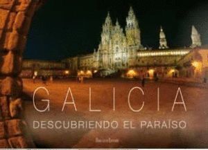 GALICIA DESCUBRIENDO EL PARAISO