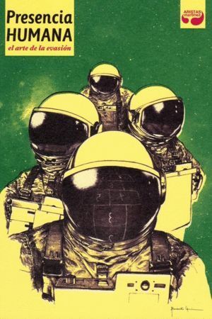 PRESENCIA HUMANA 6 ARTE DE LA EVASION
