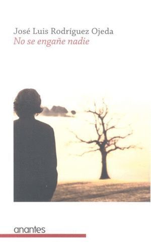 NO SE ENGAÑE NADIE