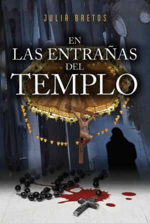 EN LAS ENTRAÑAS DEL TEMPLO