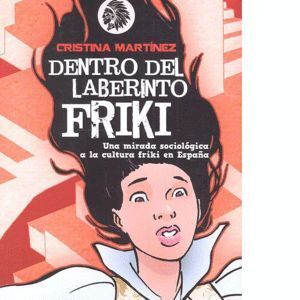 DENTRO DEL LABERINTO FRIKI