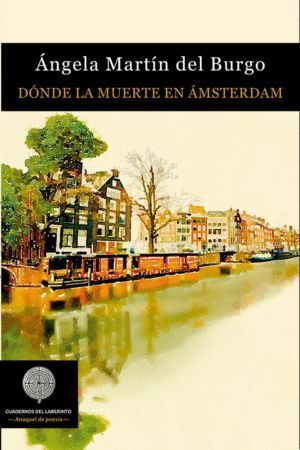DONDE LA MUERTE EN AMSTERDAM