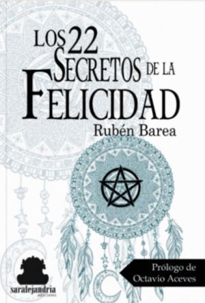 22 SECRETROS DE LA FELICIDAD,LOS
