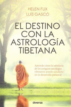 DESTINO CON LA ASTROLOGIA TIBETANA,EL