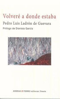 VOLVERE A DONDE ESTABA