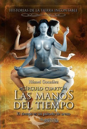MANOS DEL TIEMPO CIRCULO CUARTO