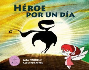 HEROE POR UN DIA