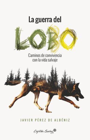 GUERRA DEL LOBO,LA
