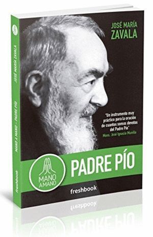 MANO A MANO PADRE PIO