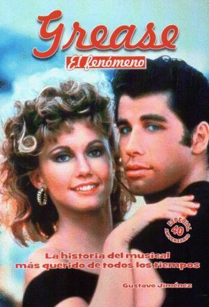 GREASE EL FENOMENO