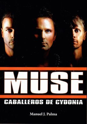 MUSE CABALLEROS DE CYDONIA